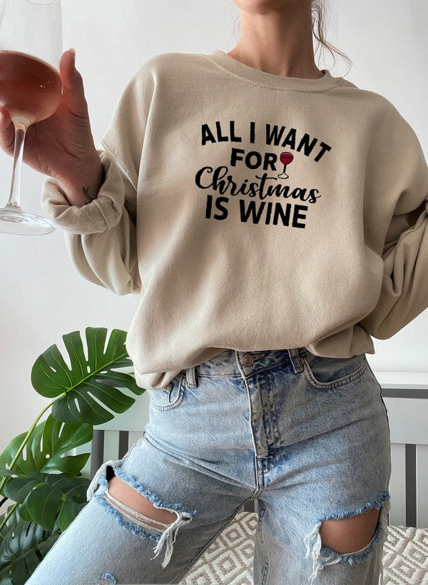 All I Want For Christmas Is Wine Sweater